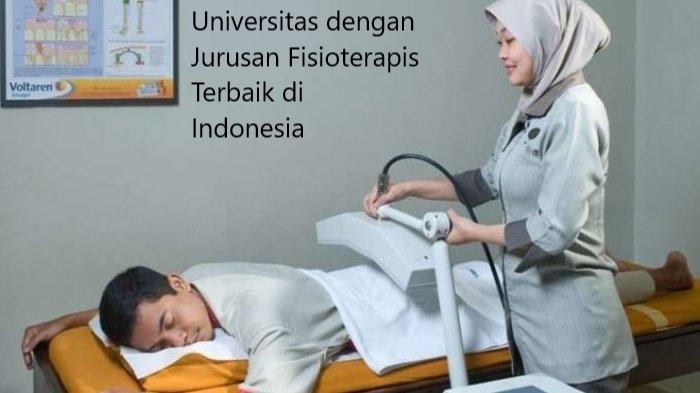 4 Daftar Universitas dengan Jurusan Fisioterapis Terbaik di Indonesia
